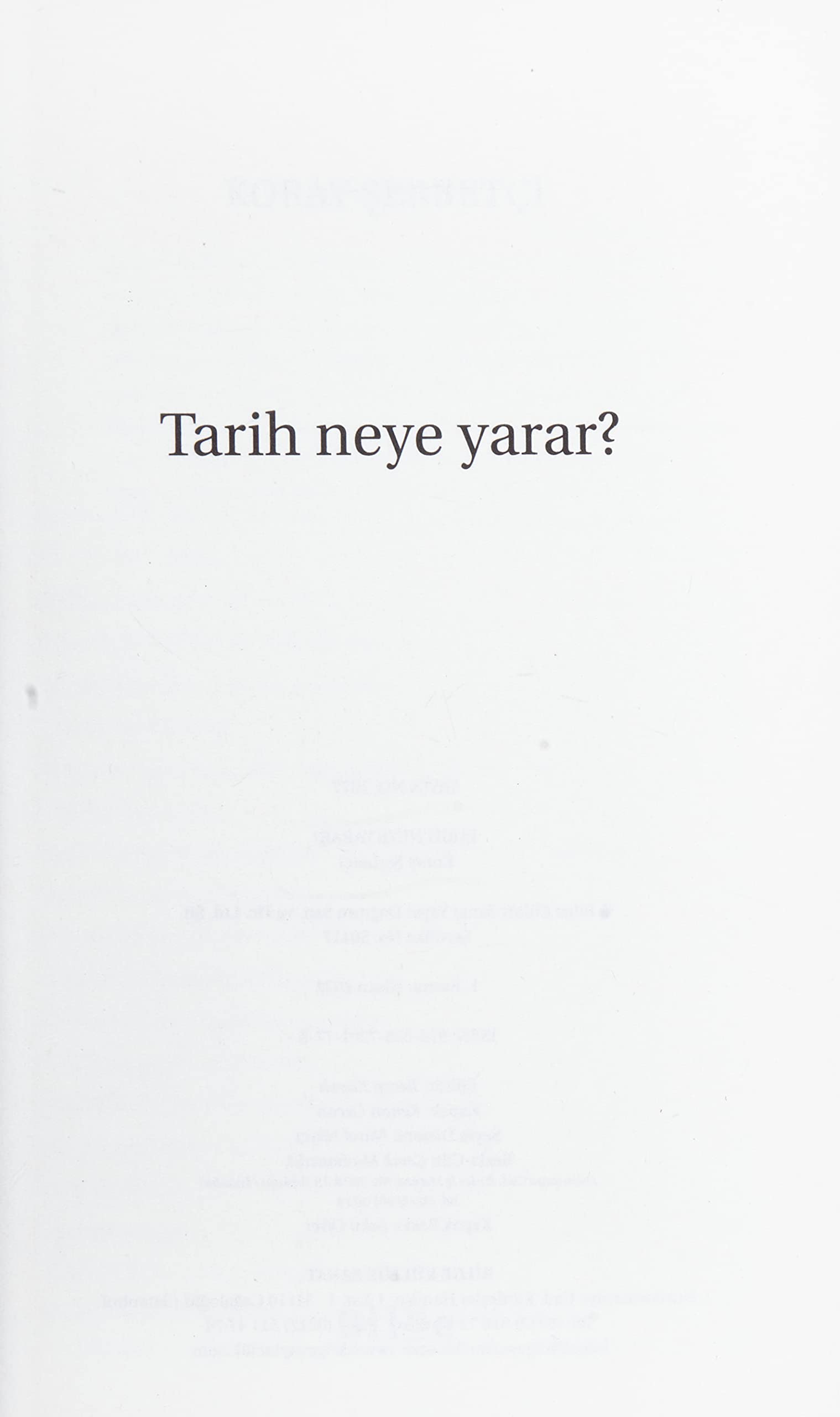 Tarih Neye Yarar