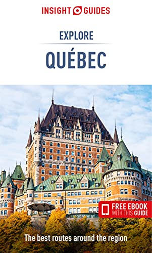 Insight Guides Explore Quebec (Travel Guide With Free Ebook) (Insight Explore Guides) #TOP14