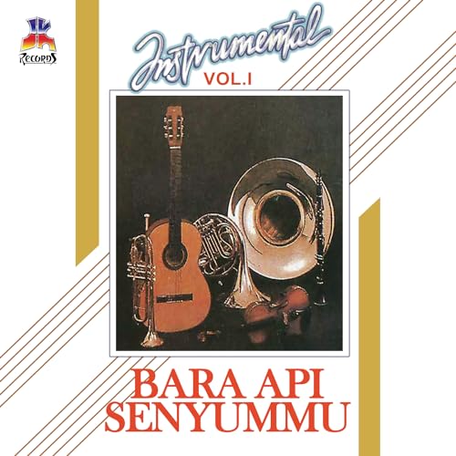 Amazon.com: Instrumental Vol 01 Bara Api Senyummu : Musisi JK: Digital ...