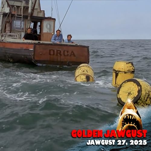 『GOLDEN JAWGUST: "He Can't Stay Down with Three Barrels on Him!" (27 of 31)』のカバーアート