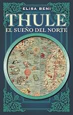 Thule. El sueño del norte