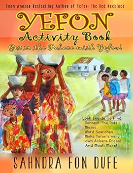 Paperback Yefon Activity Book: Get To The Palace with Yefon Book