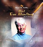 Meet Eve Bunting (About the Author)
