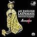 An English Ladymass: Medieval Chant and Polyphony