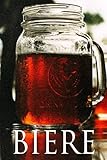 BIERE: Carnet de degustation – Pour tous les amateurs de bieres – Blondes, ambres, rousses - Brasseur & Brasserie – Malt et houblon