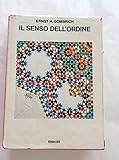 gombrich storia dell'arte riassunto  Il senso dell\'ordine