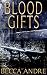 Blood Gifts (A Final Formula Novella)