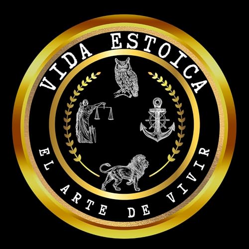 98. Estoicismo Pt. 2 I Filosof&iacute;a Pr&aacute;ctica y Resiliencia copertina