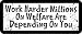 3 - Work Harder!! Millions On Welfare Are Depending On You 1 1/4" x 3" Hard Hat Biker Helmet Stickers Bs591