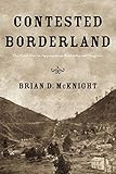 Contested Borderland: The Civil War in Appalachian Kentucky and Virginia