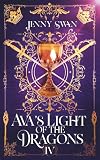 Ava\'s Light of the Dragons: Book 4