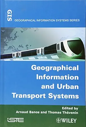 Geographical Information and Urban Transport Systems book cover