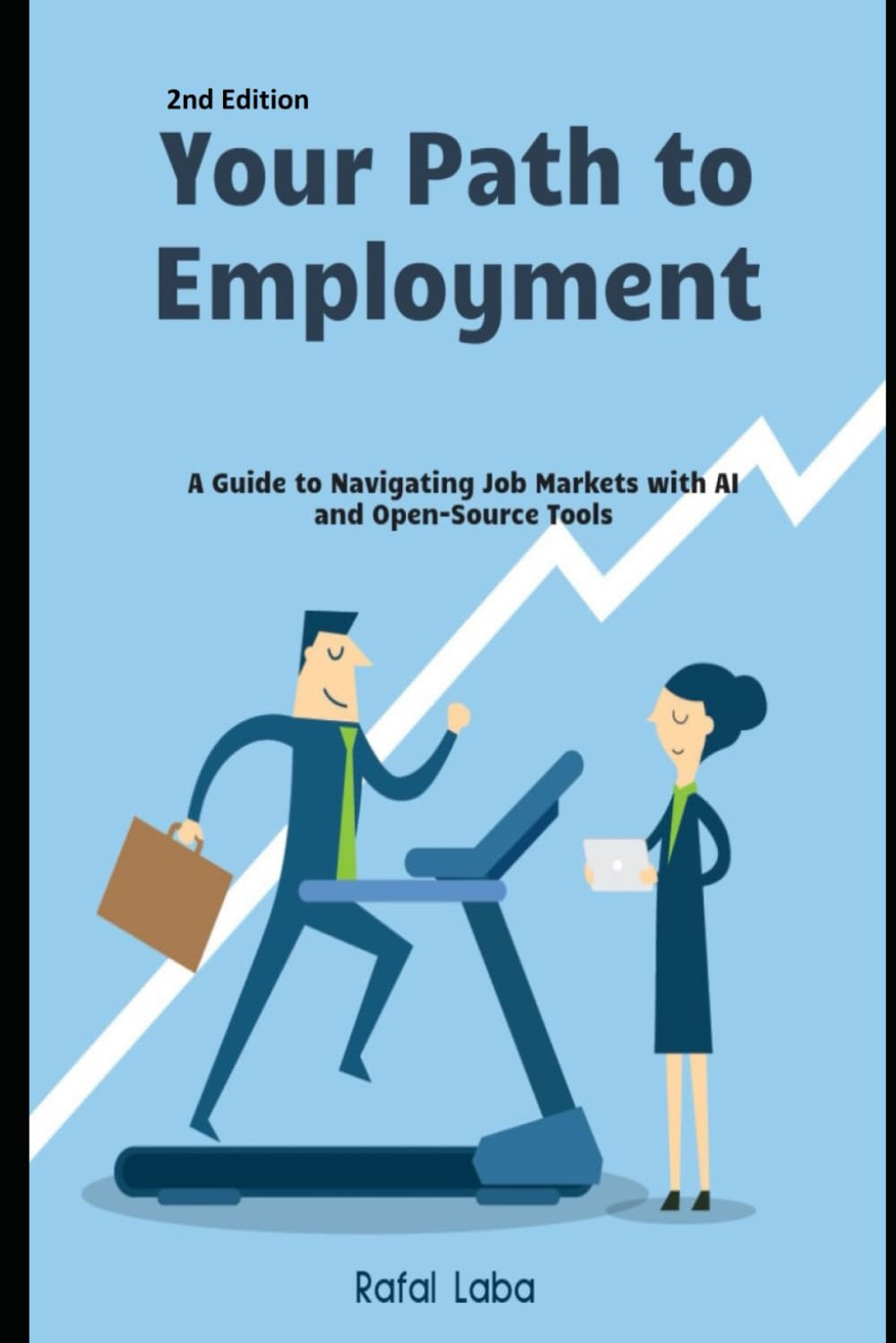 Your Path to Employment: A Guide to Navigating Job Markets with AI and Open-Source Tools