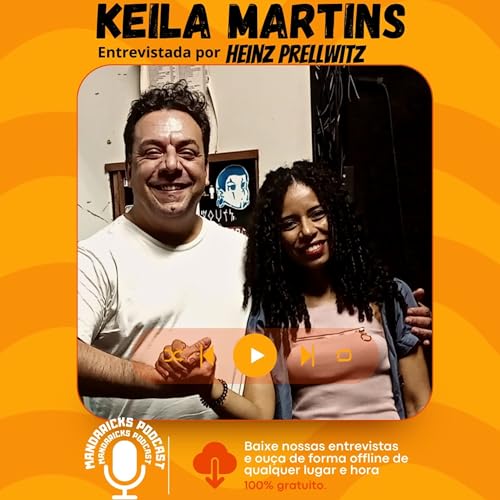 Keila Martins entrevistada por Heinz Prellwitz