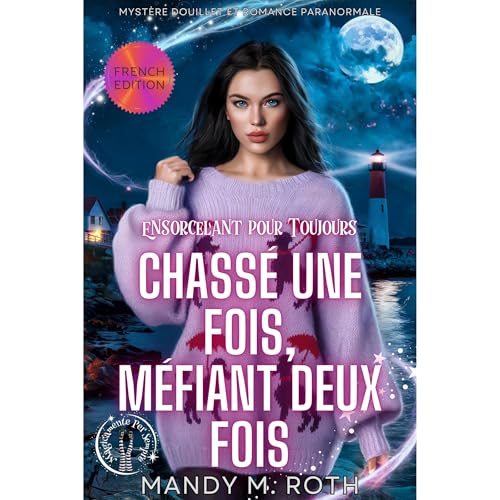 Chassé une fois, méfiant deux fois Audiolibro Por Mandy M. Roth arte de portada