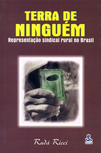 Terra de ninguém: representação sindical rural no Brasil