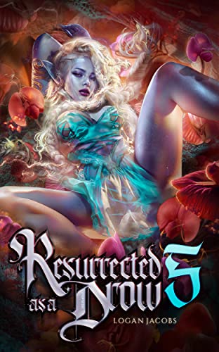 Cover of Resurrected As a Drow 5