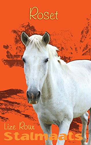 Stalmaats 8: Roset (Afrikaans Edition)