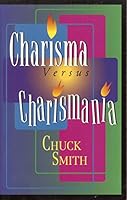 Charisma Vs. Charismania 0890813531 Book Cover