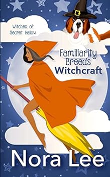 Paperback Familiarity Breeds Witchcraft Book