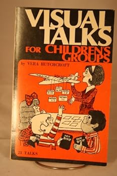 Paperback Visual Talks for Children's Groups (23 Talks) Book