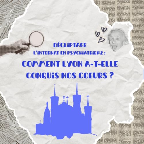 Comment Lyon a-t-elle conquis nos coeurs ?
