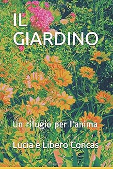 Il GIARDINO - un Rifugio per L'anima