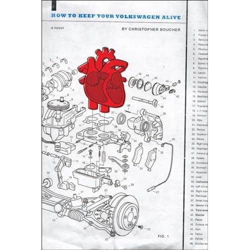 How to Keep Your Volkswagen Alive: A Novel