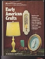 Early American Crafts 0696199904 Book Cover