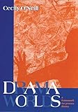 Drama Worlds: A Framework for Process Drama (The Dimensions of Drama)