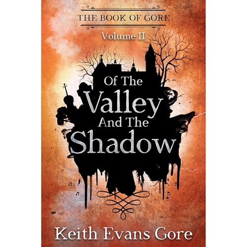 Of the Valley and the Shadow Audiolibro Por Keith Evans Gore arte de portada