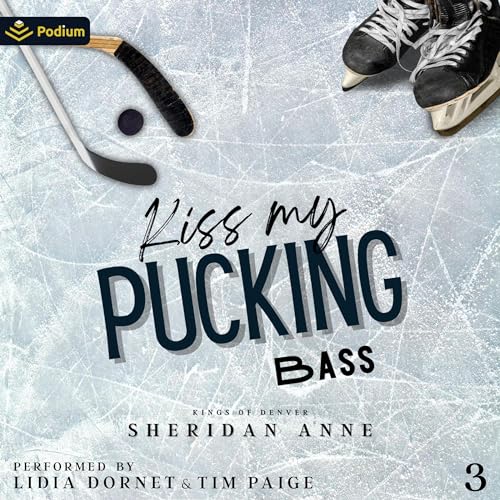 『Kiss My Pucking Bass』のカバーアート