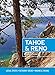 Moon Tahoe & Reno: Local Spots, Getaway Ideas, Hiking & Skiing (Travel Guide)