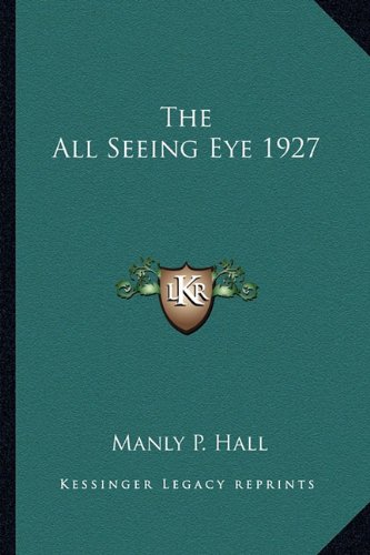 The All Seeing Eye 1927