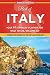Best of Italy: Your #1 Itinerary Planner for What to See, Do, and Eat in Italy
