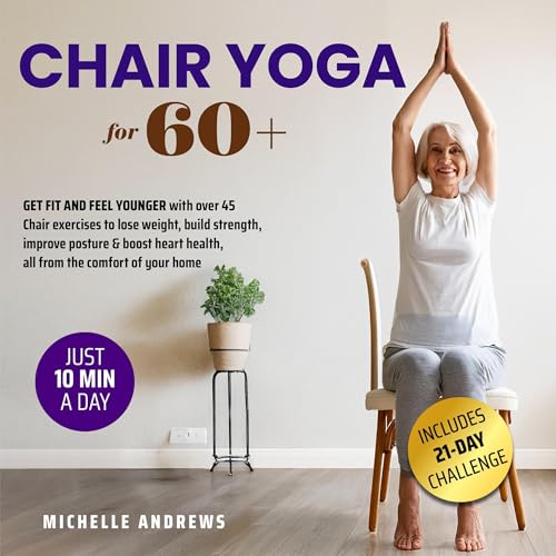 Chair Yoga for 60+ [Written by Michelle Andrews] episode artwork