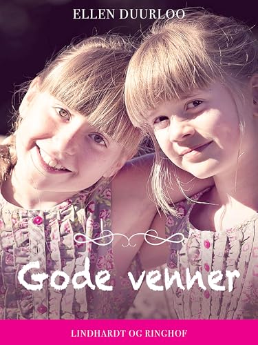 Gode venner (Danish Edition)