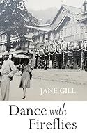 Dance with Fireflies 1517350700 Book Cover