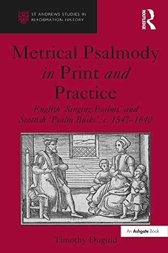 Metrical Psalmody étude académique St Andrews Studies sur la Réforme britannique