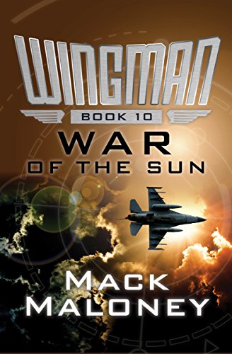 War of the Sun (Wingman Book 10)