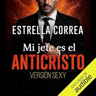 Mi jefe es el anticristo Audiolibro Por Estrella Correa arte de portada