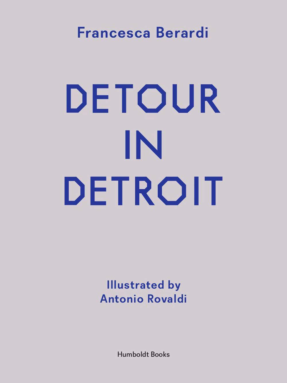 Detour in Detroit [Lingua inglese]
