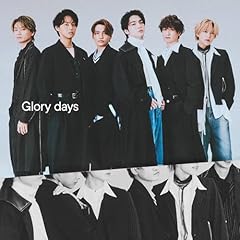 Glory days / Kis-My-Ft2