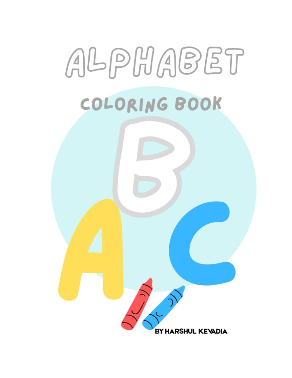 My first Alphabet Coloring Book