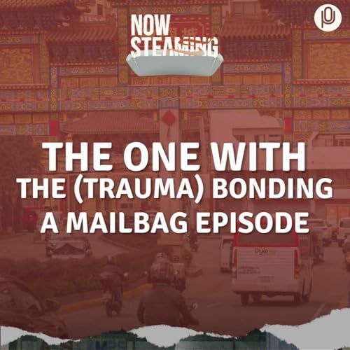 Episode 30: The One with the (Trauma) Bonding Podcast Por arte de portada