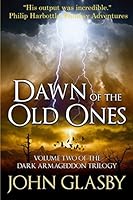 Dawn of the Old Ones 1549836781 Book Cover