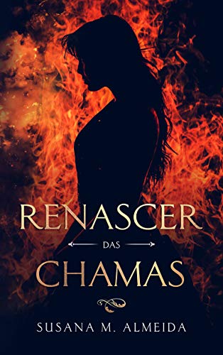 Renascer das Chamas