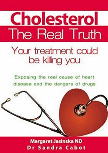 Cholesterol: The Real Truth 095861377X Book Cover