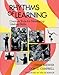 Rhythms of Learning: Creative Tools for Developing Lifelong Skills