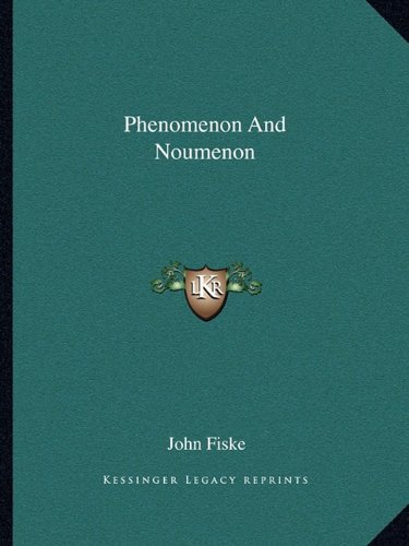 Phenomenon And Noumenon